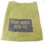 Vintage Ferry Morse Brand Seed Bag San Francisco Detroit Cloth 18" X 14" Used. Price: $16.95.