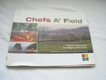 2003 Chefs Field Culinary Adventures That Begin The Farm 1ST Edition Kcts. Price: $16.00.